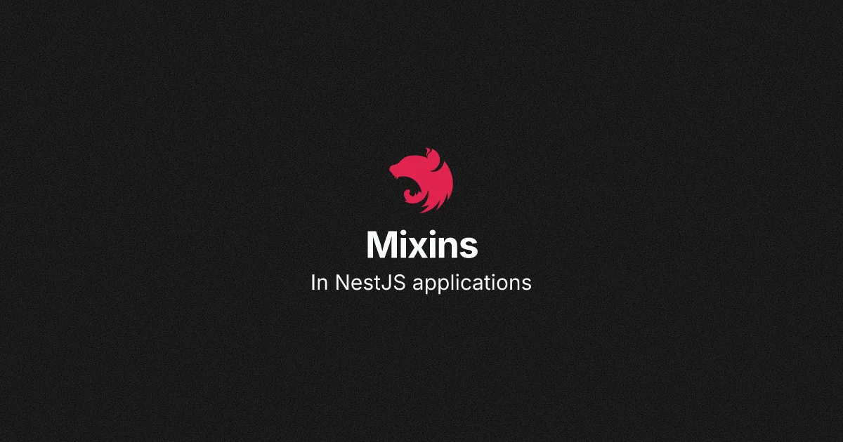 blog-post-mixins-in-nestjs